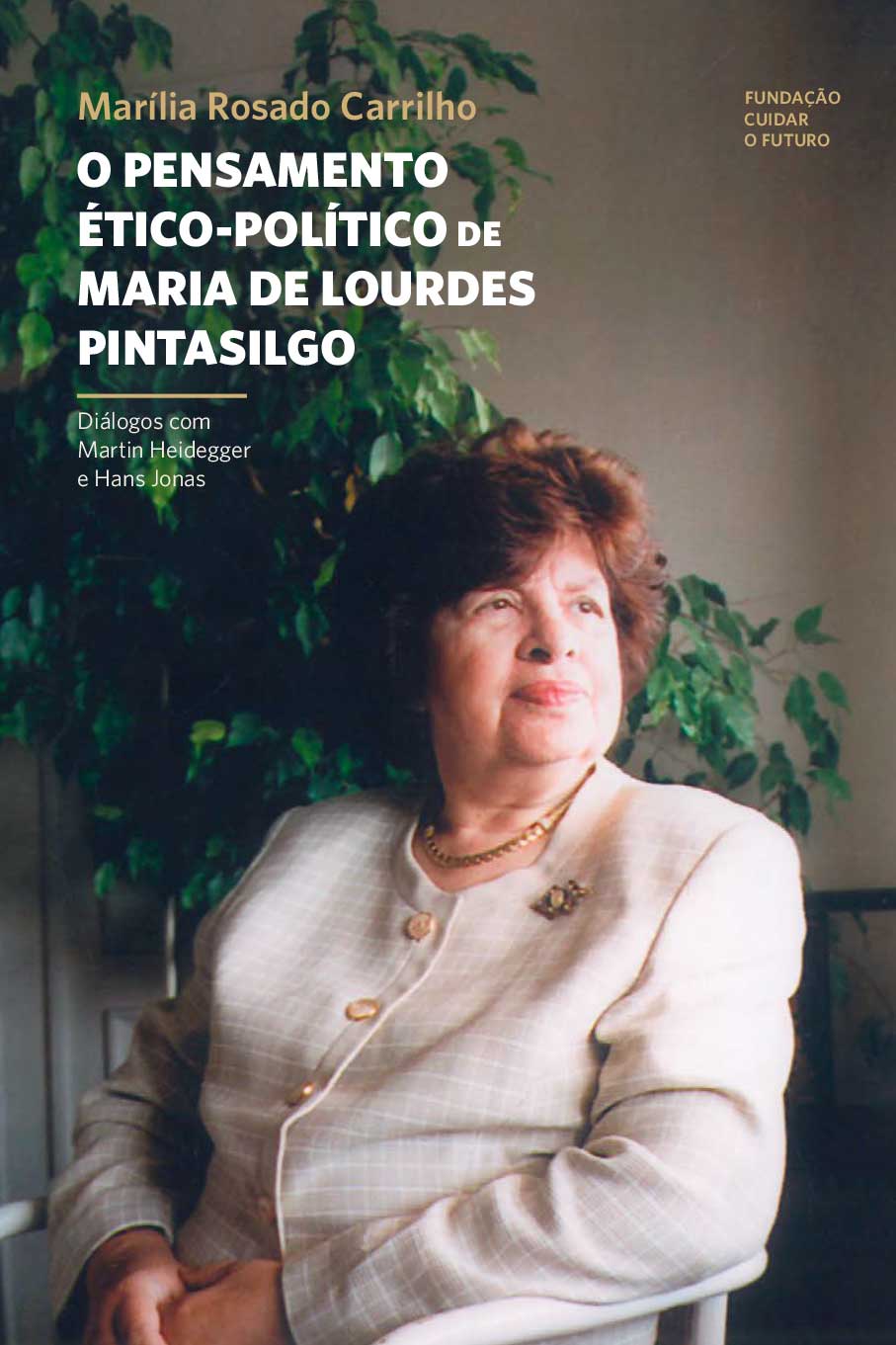 O pensamento ético-político de Maria de Lourdes Pintasilgo